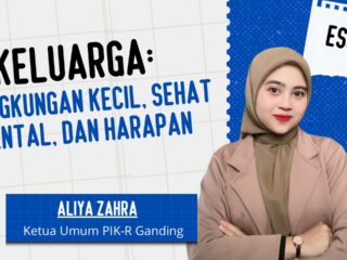 Keluarga: Lingkungan Kecil, Sehat Mental, dan Harapan
